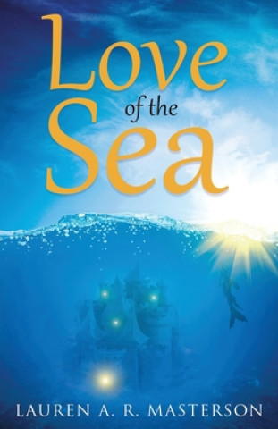 Kniha Love of the Sea LAUREN A. MASTERSON