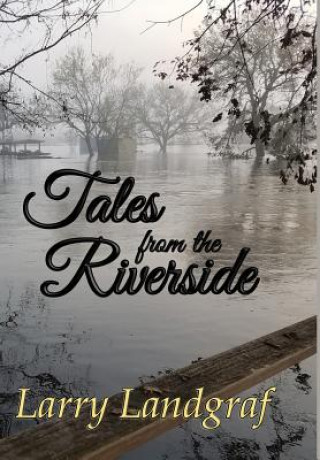 Buch Tales from the Riverside LARRY LANDGRAF