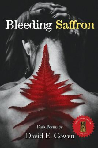 Kniha Bleeding Saffron DAVID E. COWEN