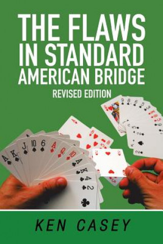 Kniha Flaws in Standard American Bridge Ken Casey