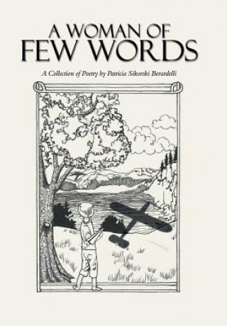 Libro Woman of Few Words PATRICIA BERARDELLI