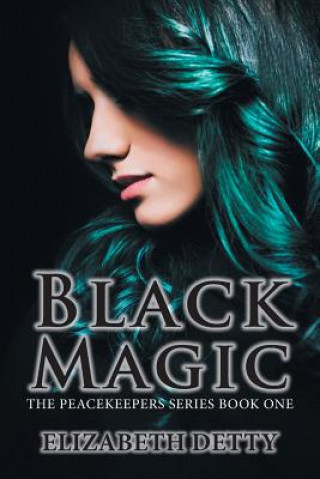 Книга Black Magic Elizabeth Detty