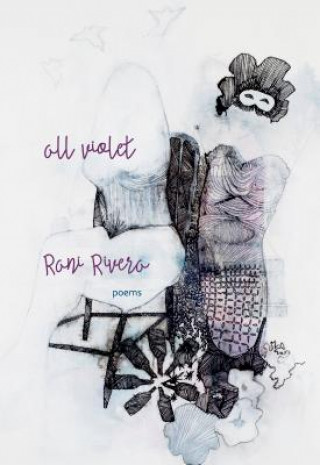 Knjiga All Violet Rani Rivera