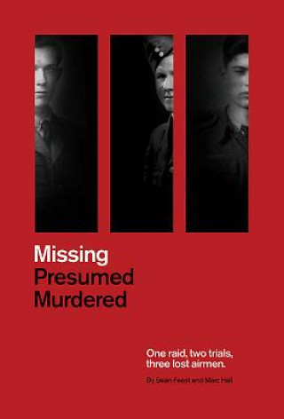 Kniha Missing Presumed Murdered Sean Feast