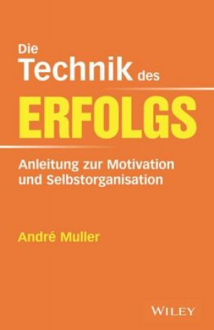 Carte Die Technik des Erfolgs André Muller