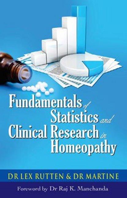 Könyv Fundamentals of Statistics & Clincial Research in Homeopathy Lex Rutten