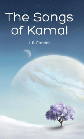 Kniha Songs of Kamal I. B. Fander