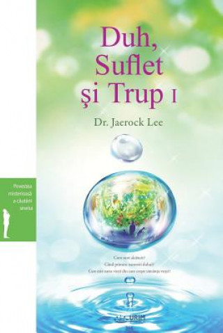 Kniha Duh, Suflet &#351;i Trup I JAEROCK LEE