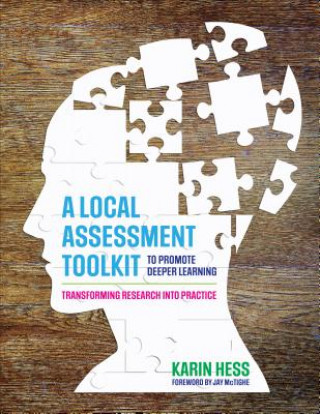 Carte Local Assessment Toolkit to Promote Deeper Learning Karin J Hess