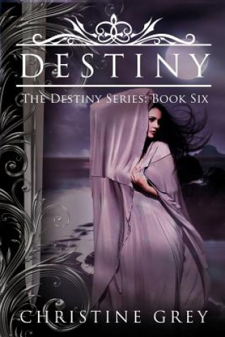 Książka Destiny Christine Grey