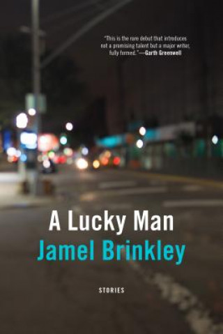 Książka A LUCKY MAN Jamel Brinkley