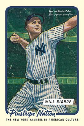 Kniha Pinstripe Nation William Carlson Bishop