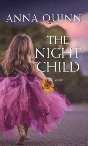 Knjiga The Night Child Anna Quinn