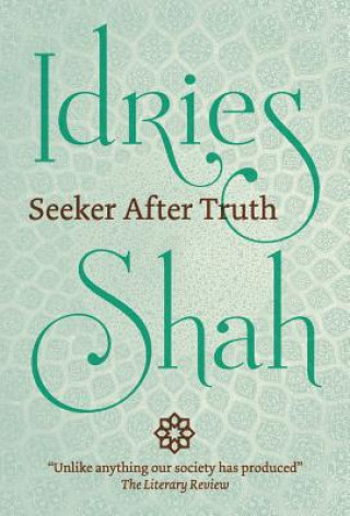 Kniha Seeker After Truth Idries Shah