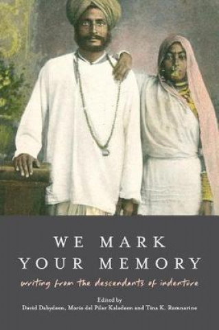 Book We Mark Your Memory David Dabydeen