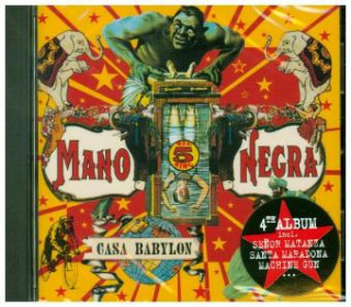 Audio Casa Babylon, 1 Audio-CD Mano Negra