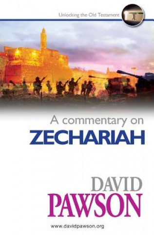 Könyv Commentary on Zechariah DAVID PAWSON