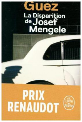 Könyv La disparition de Josef Mengele Olivier Guez