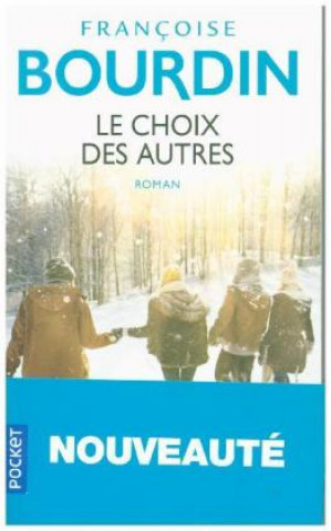 Kniha Le choix des autres Françoise Bourdin