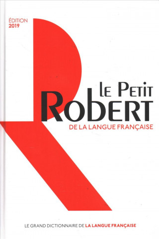 Könyv Le Petit Robert de la langue francaise 