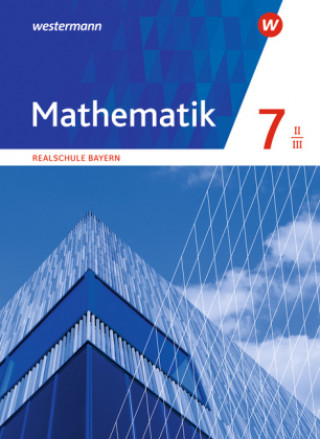 Kniha Mathematik - Ausgabe 2016 für Realschulen in Bayern 