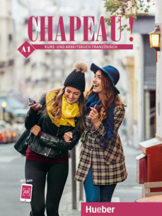 Kniha Chapeau ! A1. Kursbuch + Arbeitsbuch Nicole Laudut