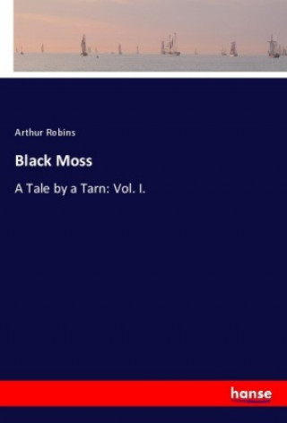 Book Black Moss Arthur Robins