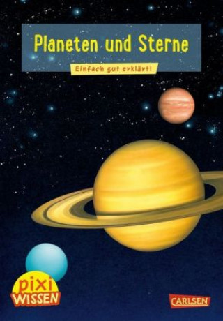 Carte Pixi Wissen 10: Planeten und Sterne Monika Wittmann