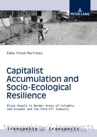 Kniha Capitalist Accumulation and Socio-Ecological Resilience Edna Yiced Martinez