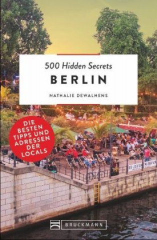 Livre 500 Hidden Secrets Berlin Nathalie Dewalhens