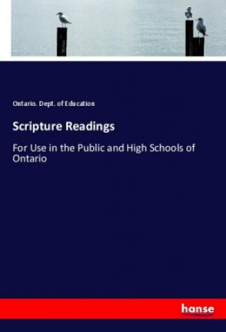 Knjiga Scripture Readings Ontario. Dept. of Education