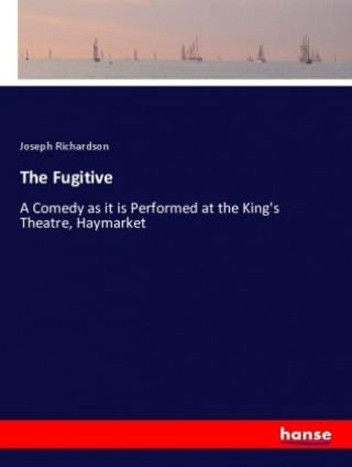 Knjiga The Fugitive Joseph Richardson