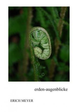 Libro Erden-Augenblicke Erich Meyer