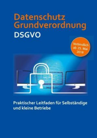 Knjiga Datenschutz Grundverordnung DSGVO Ina Gutsch