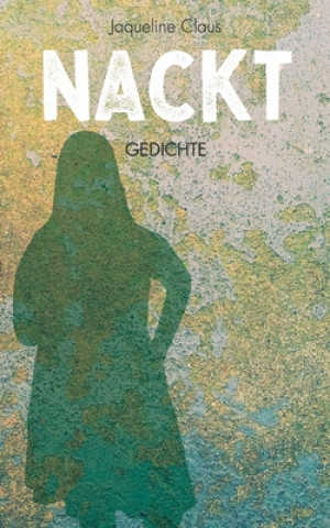 Boek Nackt Jaqueline Claus