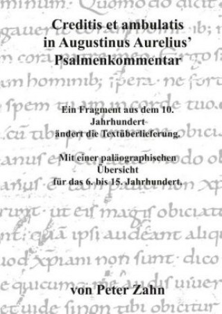 Kniha Creditis et ambulatis in Augustinus Aurelius' Psalmenkommentar Peter Zahn