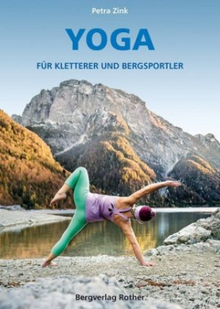 Kniha Yoga für Kletterer und Bergsportler Petra Zink