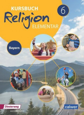 Book Kursbuch Religion Elementar 6 - Ausgabe für Bayern Wolfram Eilerts