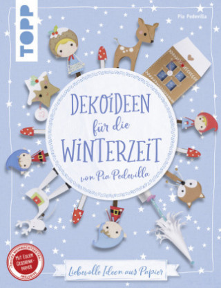 Carte Dekoideen für die Winterzeit von Pia Pedevilla (kreativ.kompakt) Pia Pedevilla