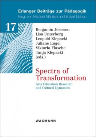 Kniha Spectra of Transformation Benjamin Jörissen