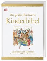 Kniha Die große illustrierte Kinderbibel Claude-Bernard Costecalde