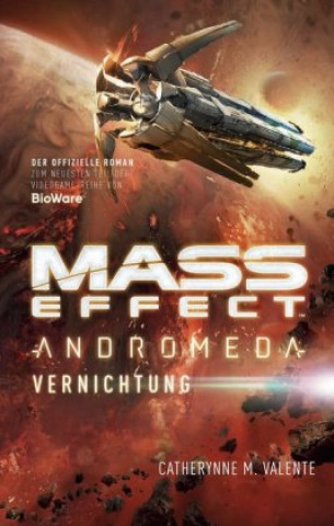 Kniha Mass Effect Andromeda Catherynne M. Valente