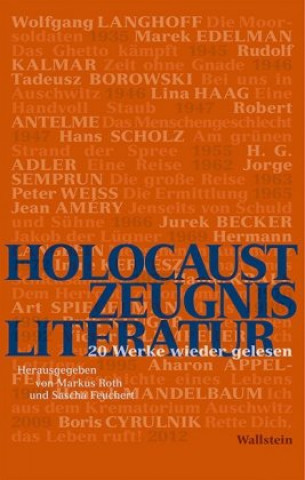 Libro HolocaustZeugnisLiteratur Markus Roth