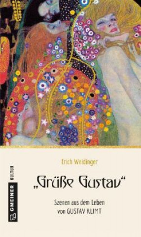 Buch "Grüße Gustav" Erich Weidinger