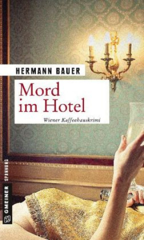 Książka Mord im Hotel Hermann Bauer