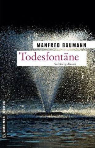 Boek Todesfontäne Manfred Baumann
