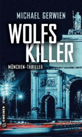 Könyv Wolfs Killer Michael Gerwien