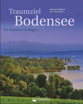 Kniha Traumziel Bodensee Bernhard Pollmann