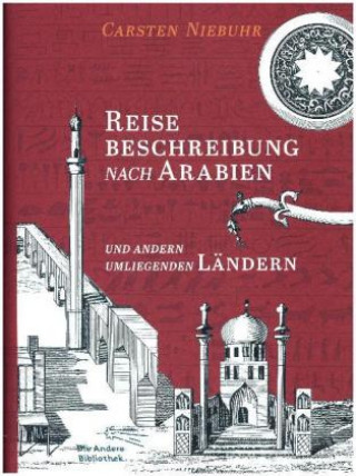Kniha Reisebeschreibung nach Arabien und andern umliegenden Ländern Carsten Niebuhr