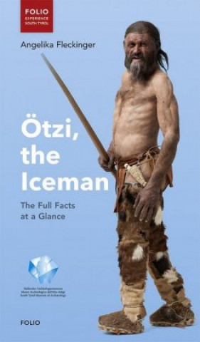 Knjiga Ötzi, the Iceman Angelika Fleckinger
